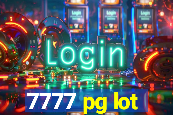 7777 pg lot